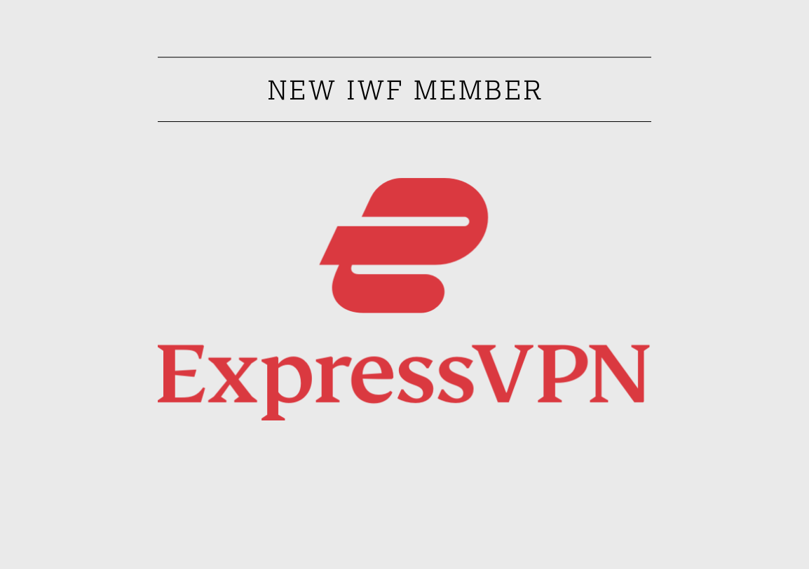 IWF applauds ExpressVPN initiative to tackle dedicated child sexual abuse websites
