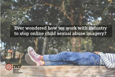 Guest blog: How the Internet Watch Foundation helps make the Internet a safer place
