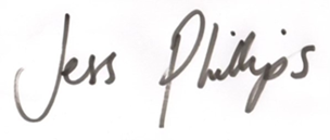 Jess Phillips MP, Minister for Safeguarding and Violence Against Women and Girls, signature